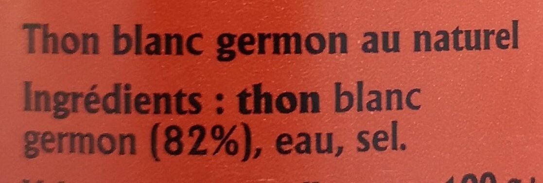Thon Blanc Germon au Naturel - Ingredients - fr