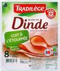 Blanc de dinde Tradilège 8 tranches - 产品