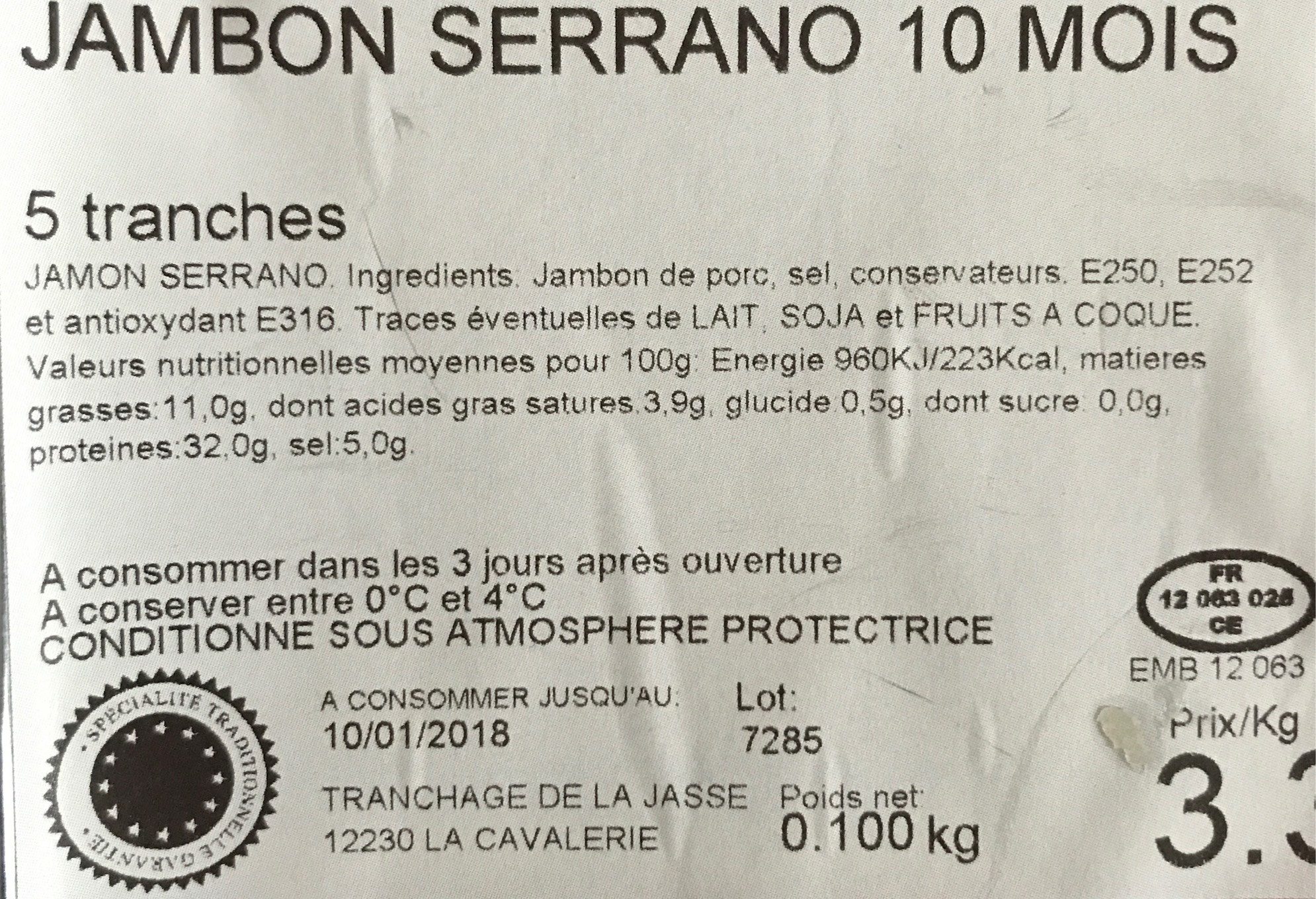 Jambon Serrano 10 mois - Nutrition facts - fr