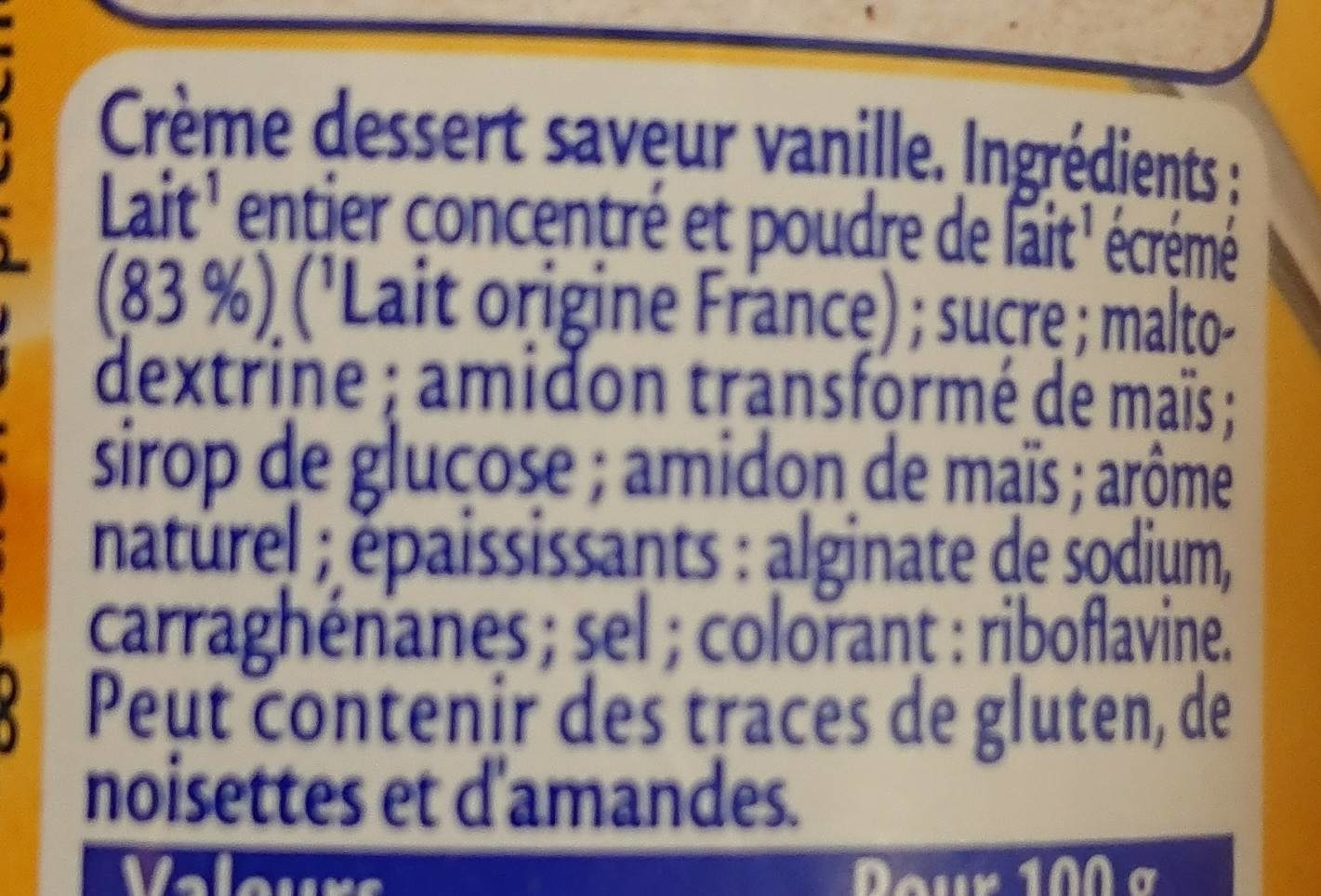 MONT BLANC Crème dessert Boîte Saveur Vanille 4x570g Lot Familial - المكونات - fr