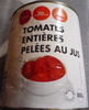 Tomates entières pelées au jus - Producte