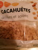 Cacahuètes Grillées et salées - Producto