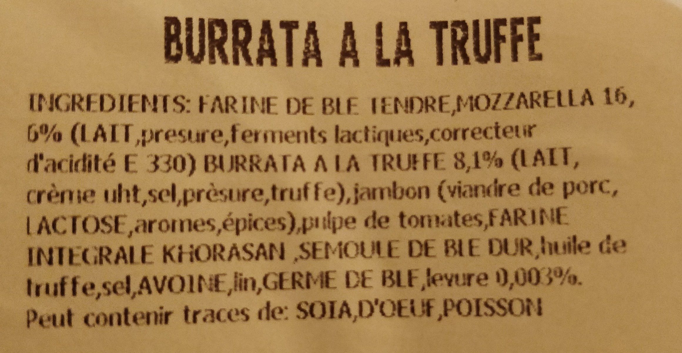 Pizza Burrata à la truffe - Ingredientes - fr
