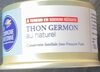 Thon Germon au naturel - Produit