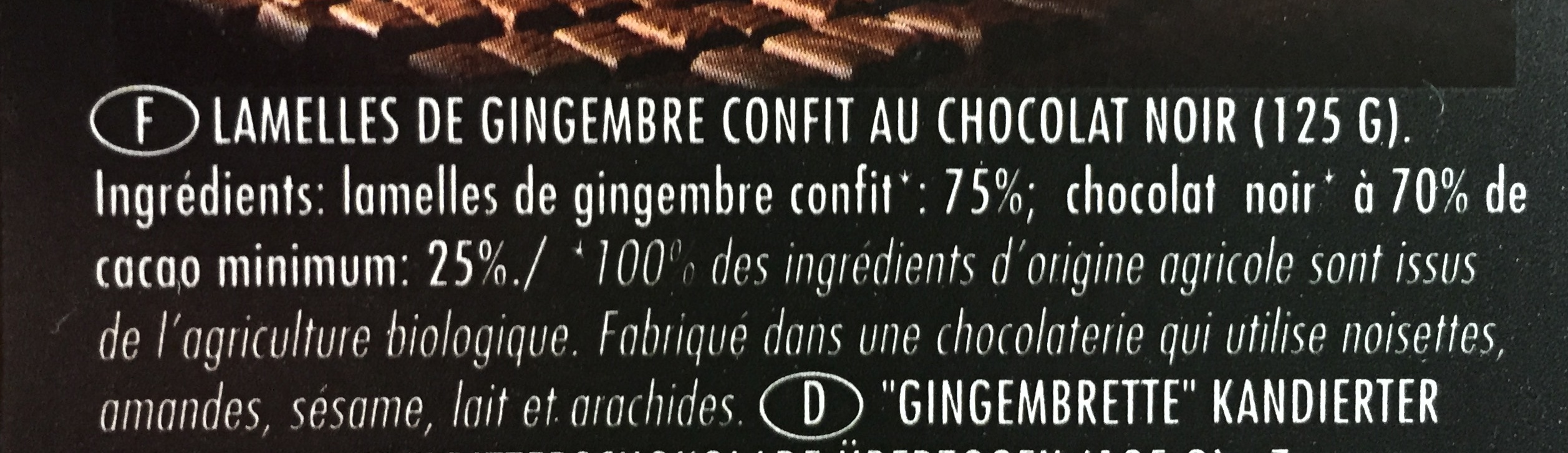 Gingembrettes confites chocolat noir - Ingrédients