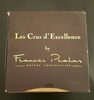 Les crus d'Excellence by François Pralus - Product