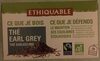 the Earl grey - Producte