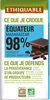 Chocolat noir 98 % Équateur - Produit