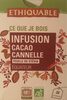 Infusion Cacao Canelle - Produit