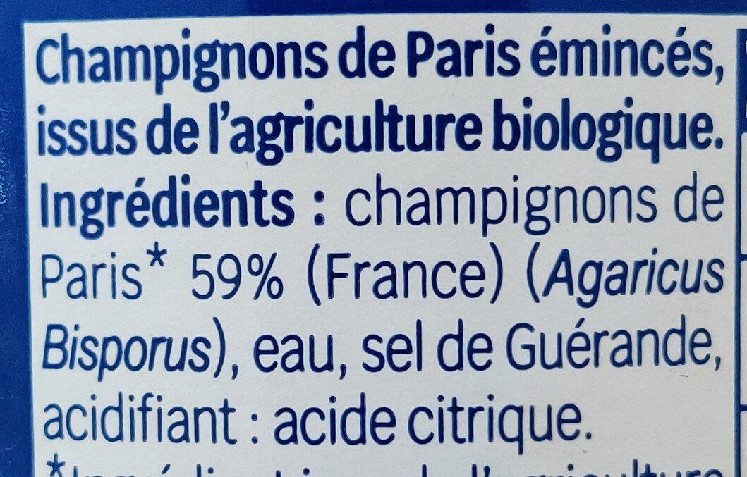 Champignons de Paris émincés 115g ne - Ingrédients