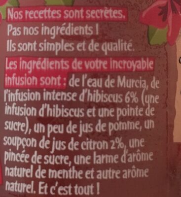 L'incroyable infusion d'hibiscus 33cl - Ingredients - fr