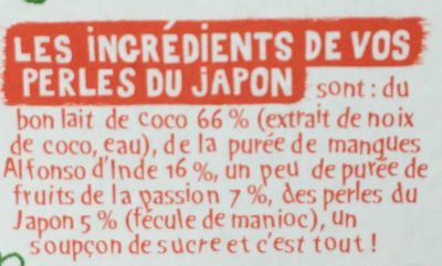 Perles du Japon coco mangue passion 2x90g - Ingredients - fr