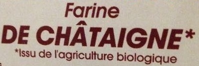 Farine de châtaigne bio sans gluten - Ingrediënten - fr