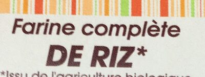 Farine complète de Riz Bio - Ingrédients