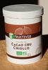 Poudre de Cacao cru Criollo - Prodotto