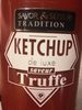 Ketchup de luxe saveur truffe - Product
