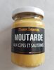 Moutarde aux cèpes et sauternes - Product