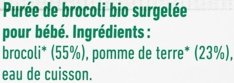 Purée surgelée de brocoli bio lisse pour bébé dès 4 mois - Ingredients - fr