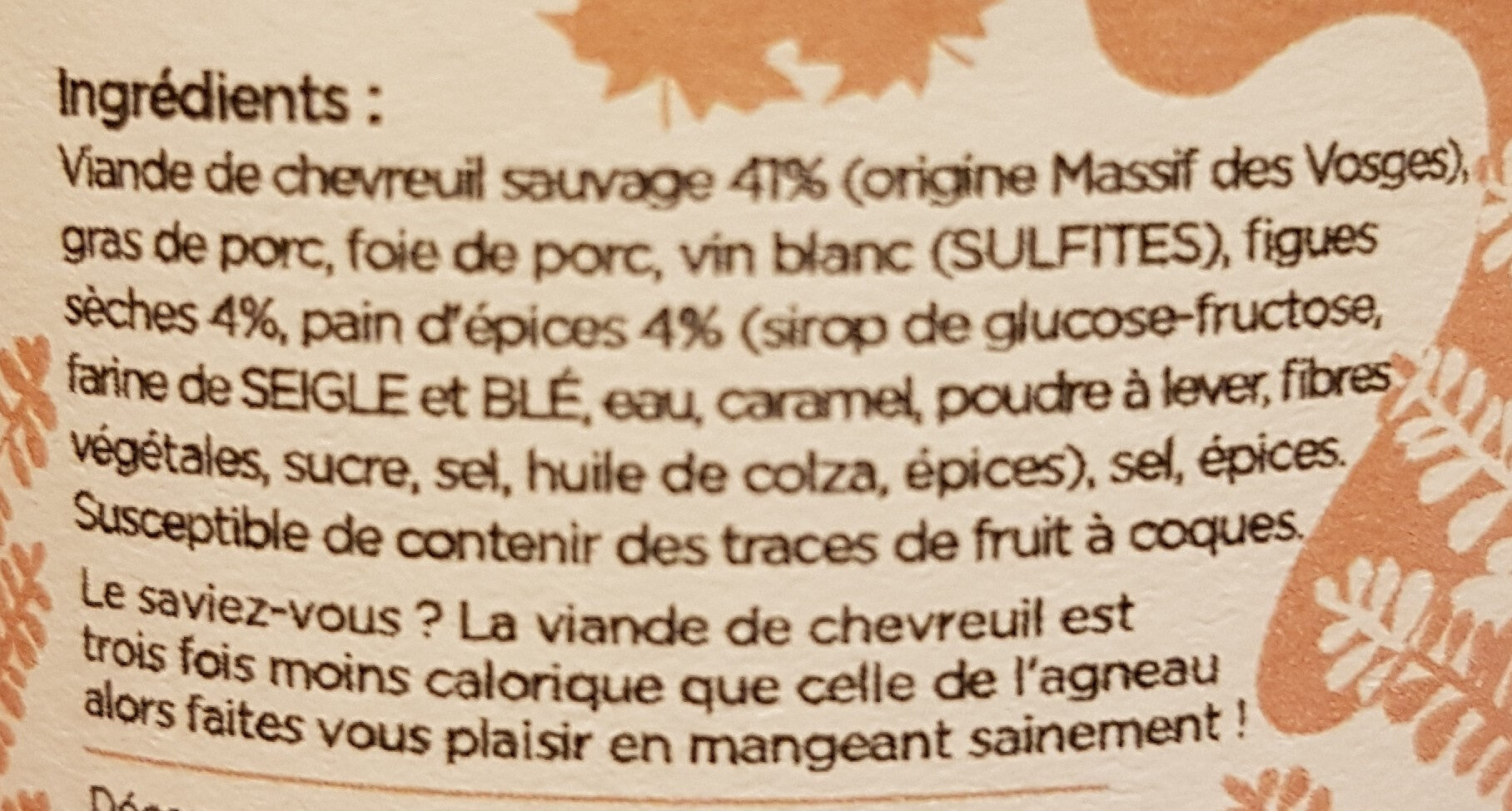 Chevreuil Sauvage Figues et Pain d'épices - Ingrediënten - fr