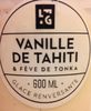 Vanille de Tahiti & Feve de Tonka - Product