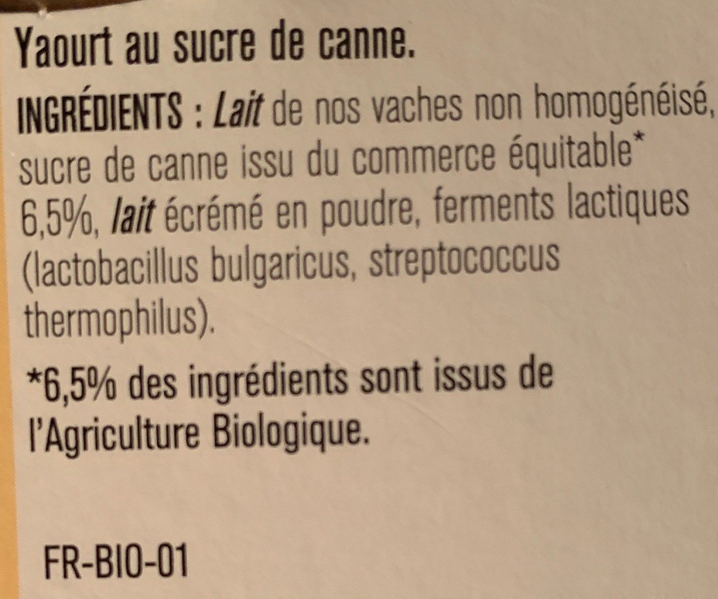 Yaourt Fermier au sucre de canne - Ingredients - fr