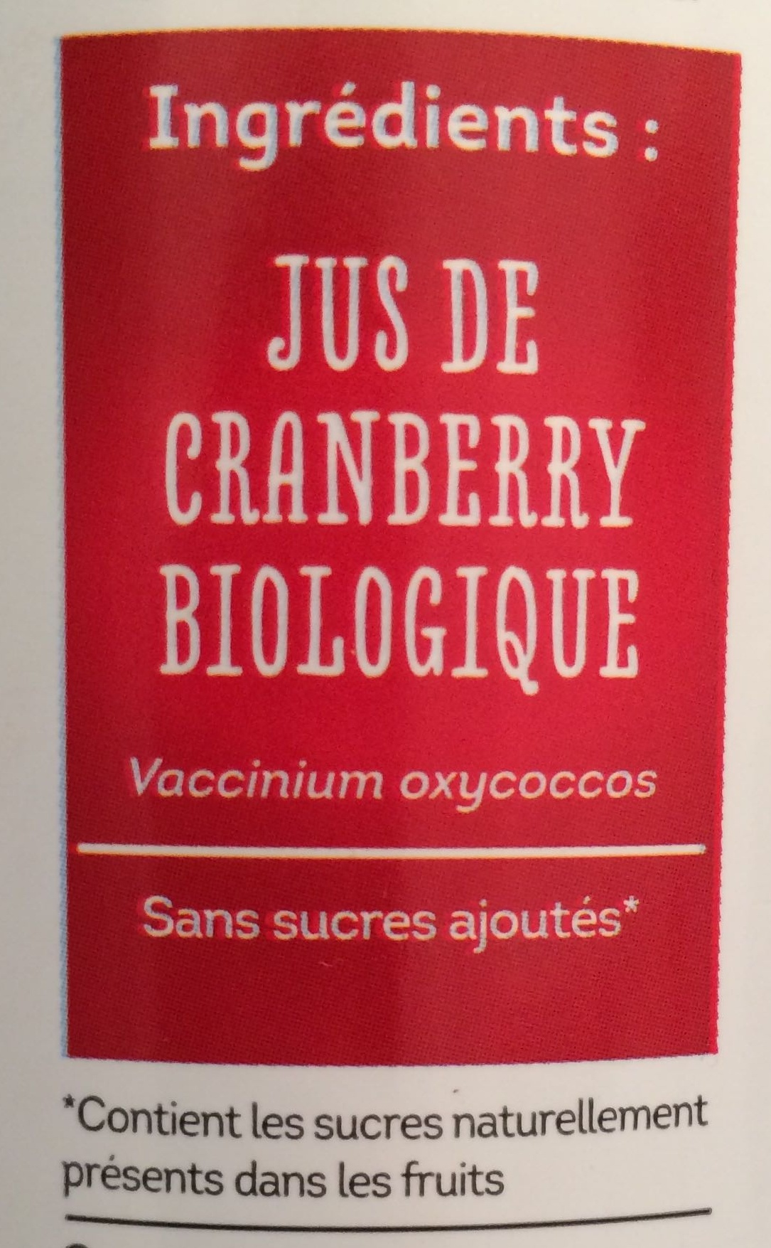 100 PUR JUS de cranberry - Ingredients - fr