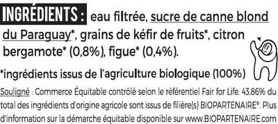 Kéfir Figue-Citron Bergamote - Ingrediënten - fr