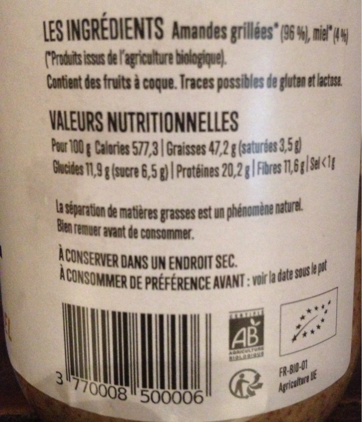 Pâte à tartiner amandes miel Bio - Nutrition facts - fr