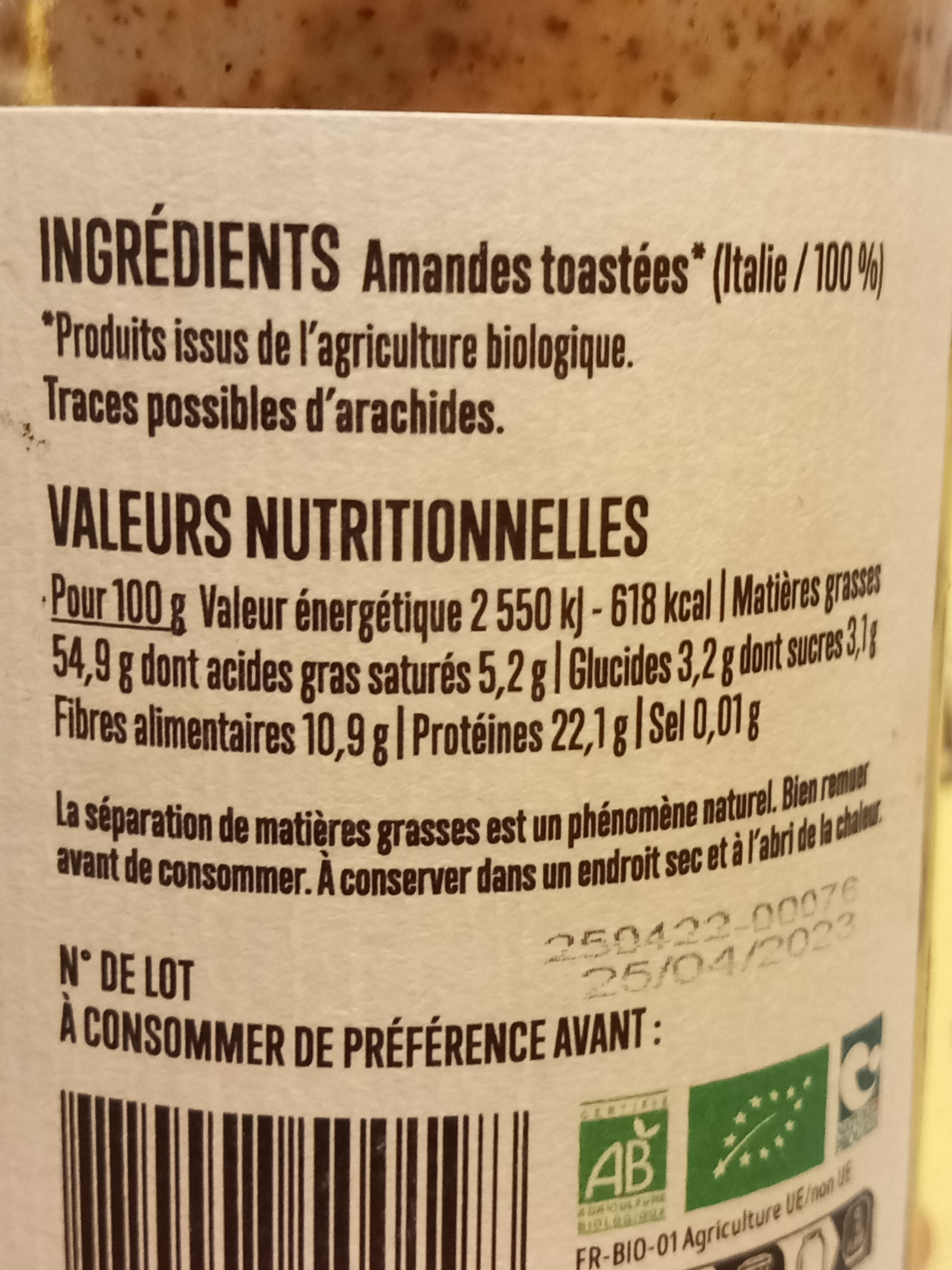 Purée d'amandes complètes toastées - Nutrition facts - fr