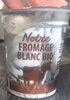 Notre fromage blanc - Produkt