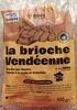 La brioche Vendéenne - Product