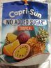 Capri sun tropical no added sugar - Produit