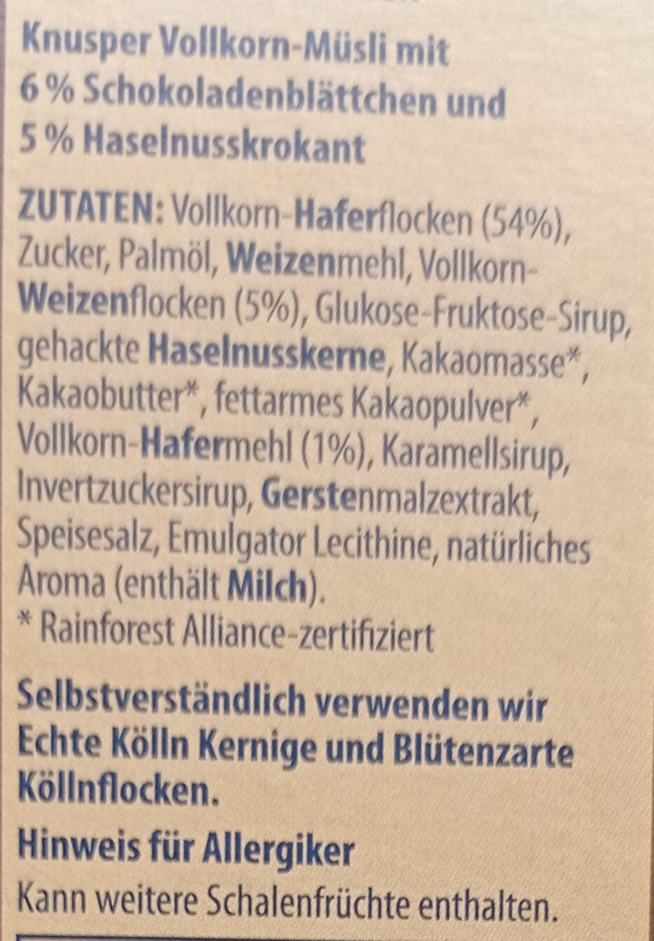 Knusper Vollkorn-Müsli mit 5 % Schokoladenblättchen und5 % Haselnusskrokant - Ingredienti - de