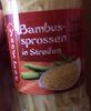 Bambussprossen - Produit