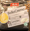 Bella Crema - Selection des Jahres - Produkt
