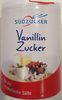 Vanillin Zucker - Produkt