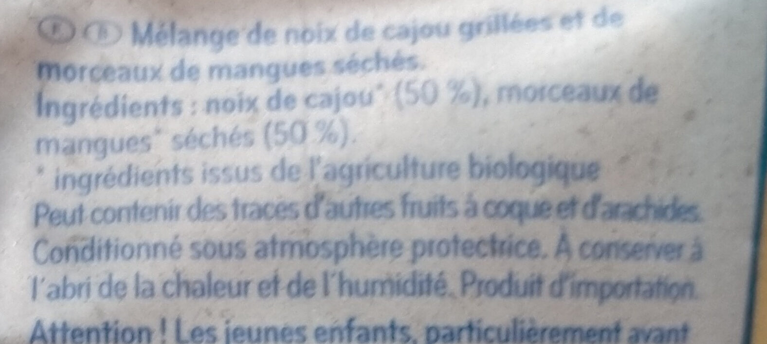 Cajou-Mangue - Ingrédients
