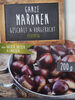 Ganze Maronen - Produit