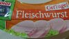 Geflügel-Fleischwurst - Produit