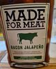 Made for Meat . Bacon Jalapeño - Product