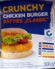 Chrunchy Chicken Burger Patties Classic - Produit