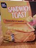 Sandwich Toast Emmental & Jambon - Produit