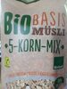 Bio Basis Müsli 5-Korn-Mix - نتاج