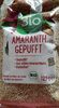 Amaranth gepufft - Produit