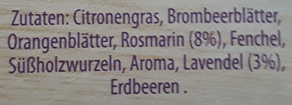 Erdbeere Rosmarin Lavendel Kräutertee - Zutaten