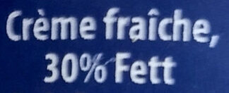 Crème fraiche 30% Fett - Zutaten