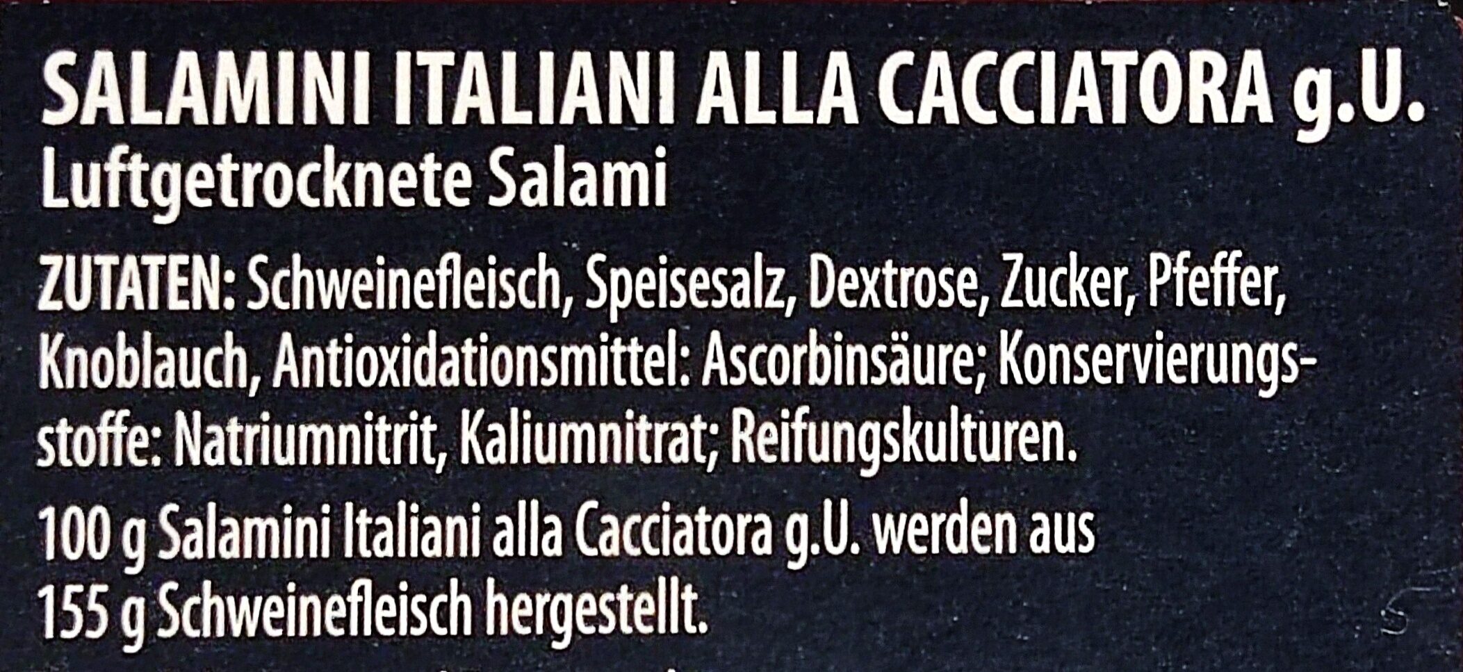 Salamini Italiani alla Cacciatora g.U. - Zutaten