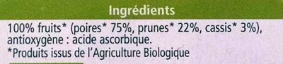 Compote 100% fruits poires prunes cassis - Ingrédients