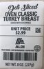 Deli Sliced OVEN CLASSIC TURKEY BREAST COATED WITH SEASONINGS - Product