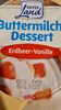 Buttermilch Dessert Erdbeer-Vanille - Product